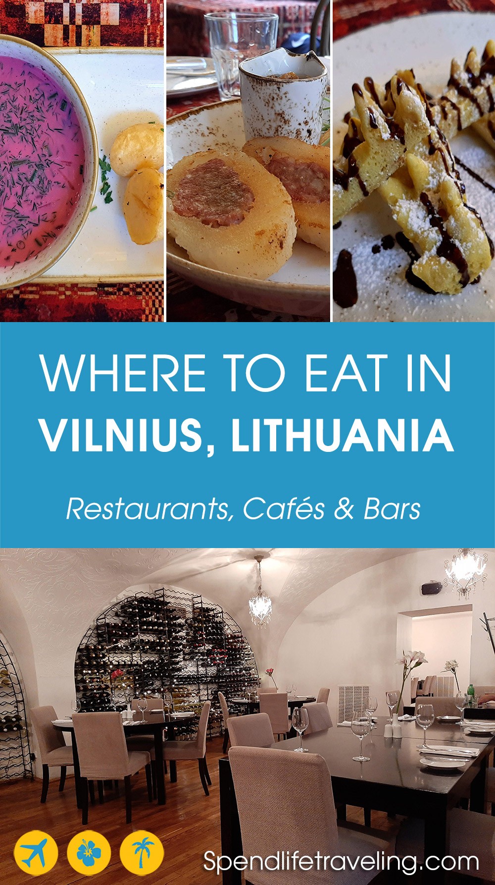 Various food pictures and a picture of a restaurant with the text 'Where to eat in Vilnius, Lithuania - Restaurants, cafés & bars'