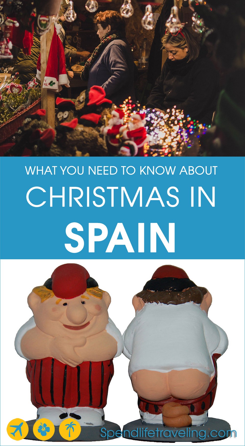 Christmas in Spain: traditions, the food, the dates and things to do if you decide to celebrate Christmas in Spain. #ChristmasinSpain #Christmastraditions #SpanishChristmas Christmas in Spain: traditions, the food, the dates and things to do if you decide to celebrate Christmas in Spain