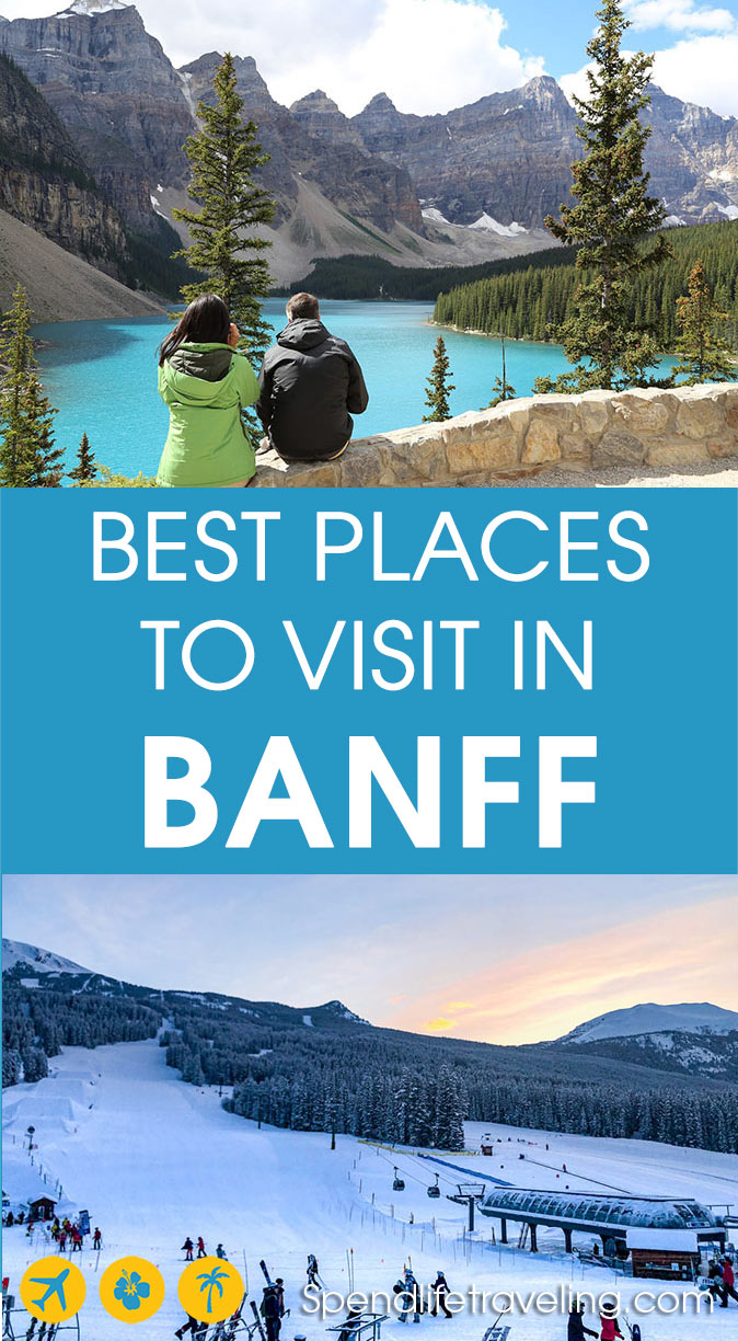 The best places to visit in Banff National Park, Canada The best places to visit in Banff National Park