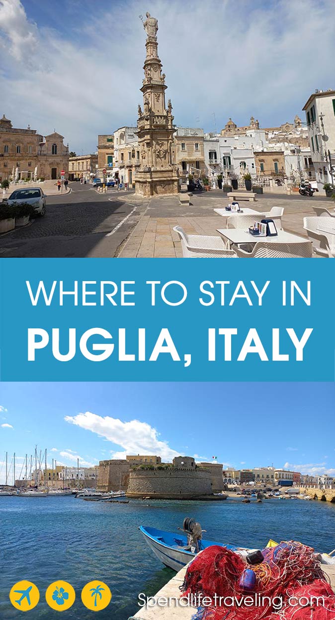 Where to stay in Puglia, Italy - the best towns and accommodation choices two pictures of two different towns in Puglia with the text 'where to stay in Puglia, Italy'
